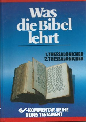 Was die Bibel lehrt: 2 Thessalonicherbriefe (TELOS - Präsente) Books