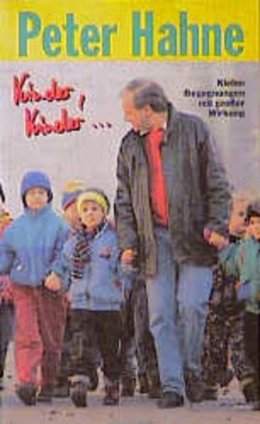 Kinder, Kinder: Kleine Begegnungen mit grosser Wirkung (TELOS - Taschenbücher) Non-fiction