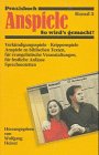 Praxisbuch Anspiele, Bd.2, Verkündigungsspiele, Krippenspiele, Anspiele zu biblischen Texten, für evangelistische Veranstaltungen, für festliche An: Band 2 (Edition C. Unterreihe W - Werkbücher) Books