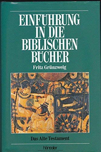 Einführung in die biblischen Bücher: Das Alte Testament Books