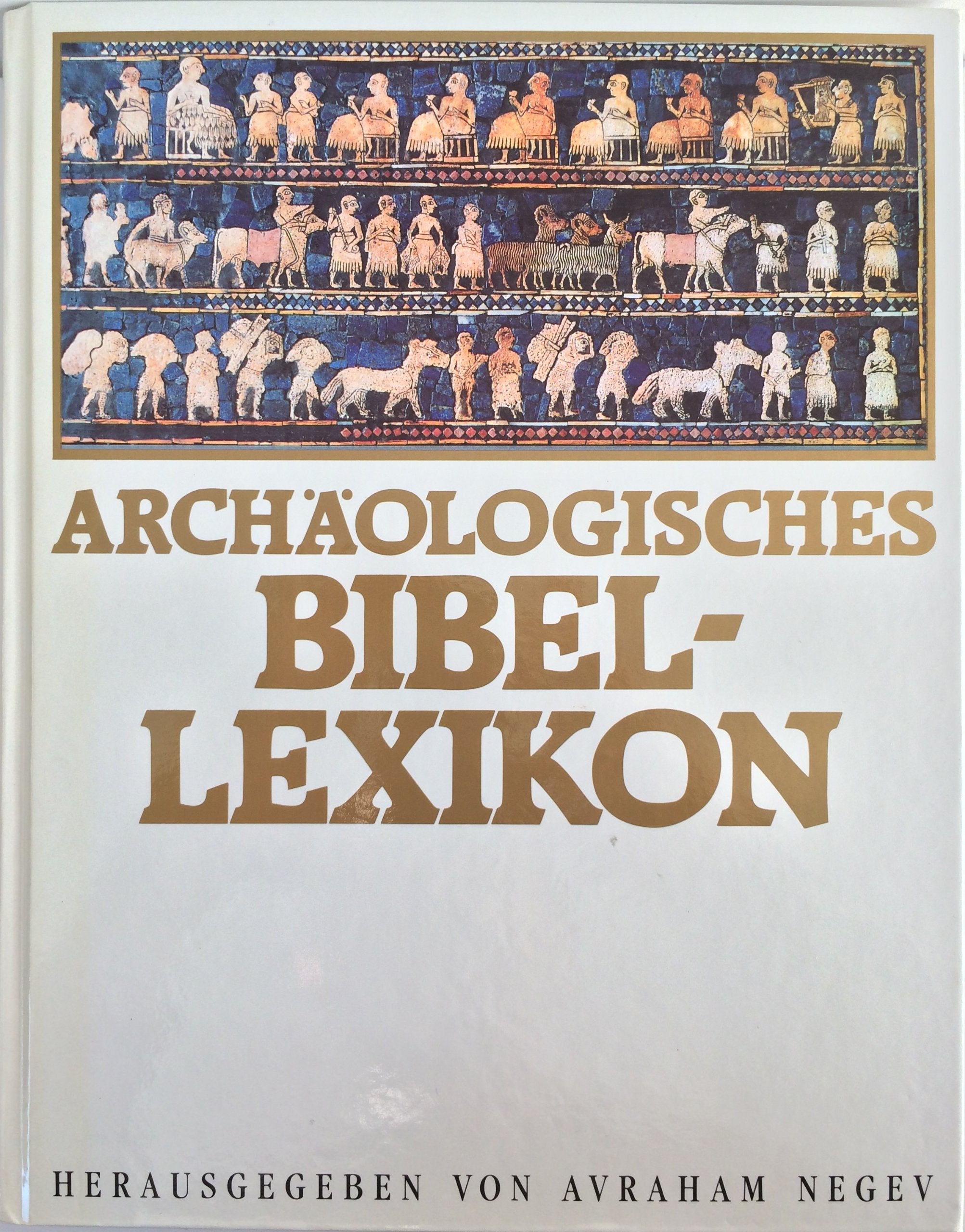 Archäologisches Bibellexikon (Hänssler-Lexikon) Learning & Reference