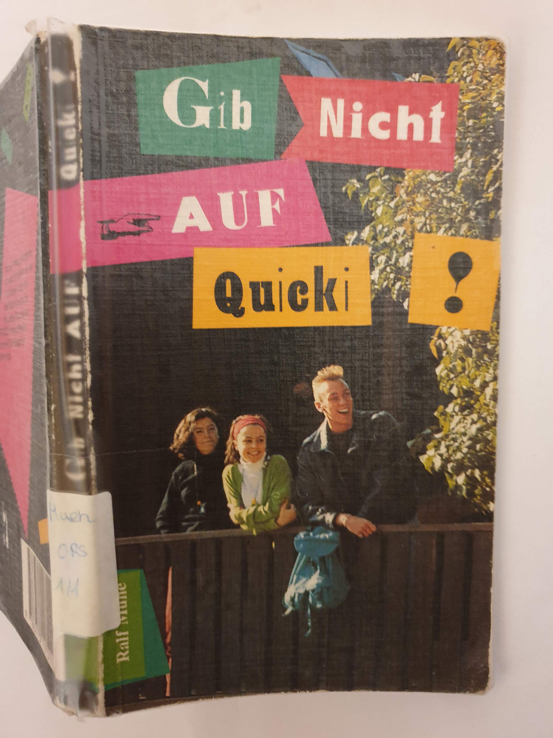 Gib nicht auf, Quicki Books