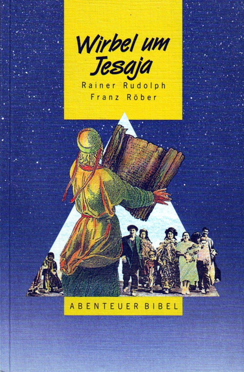 Wirbel um Jesaja (Edition C. Unterreihe C - Allgemeine Themen) Books