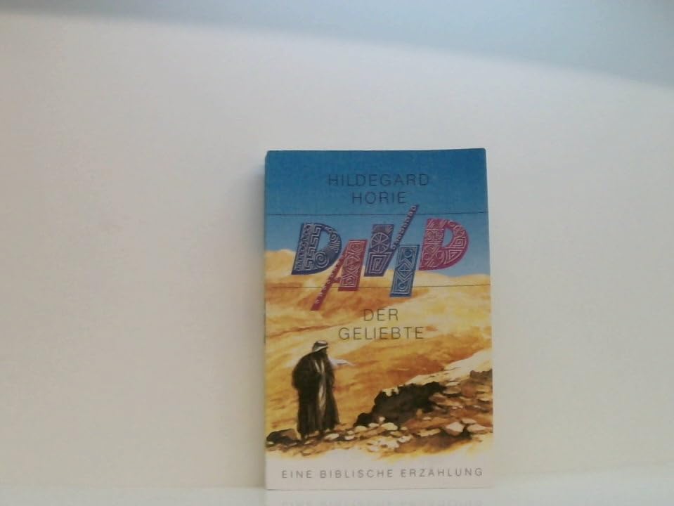 David - Der Geliebte (Edition C. Unterreihe T - Taschenbücher) Religion & Esotericism