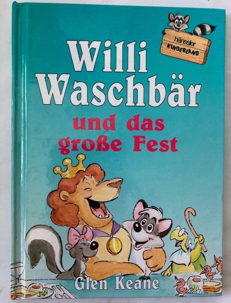 Willi Waschbär und das grosse Fest (Hänssler-Kinderland) Religion & Esotericism