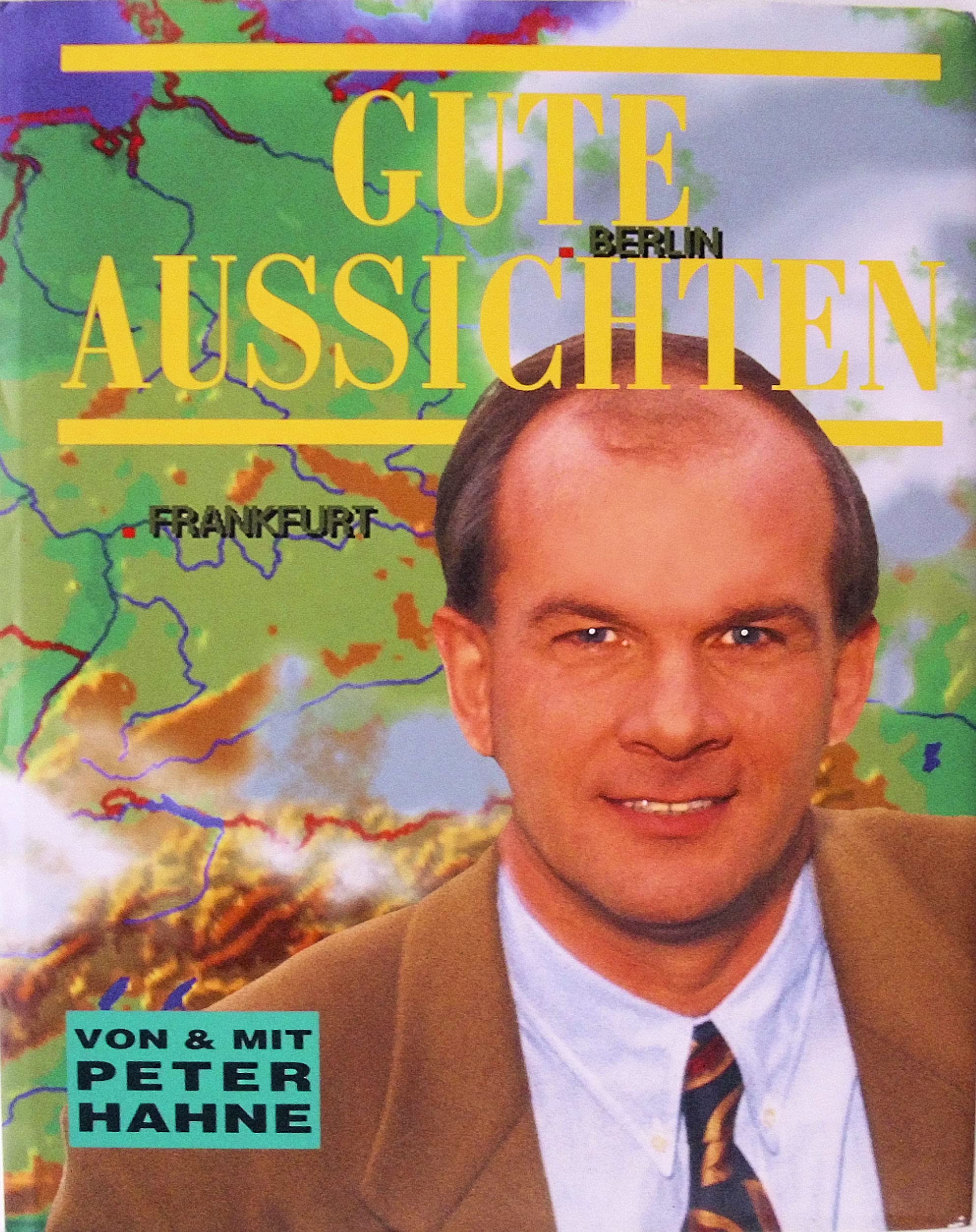 Gute Aussichten von und mit Peter Hahne (Hänssler-Präsente) Religion & Esotericism