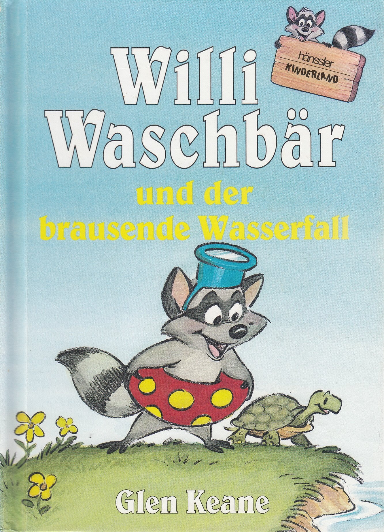 Willi Waschbär und der brausende Wasserfall (Hänssler-Kinderland) Religion & Esotericism