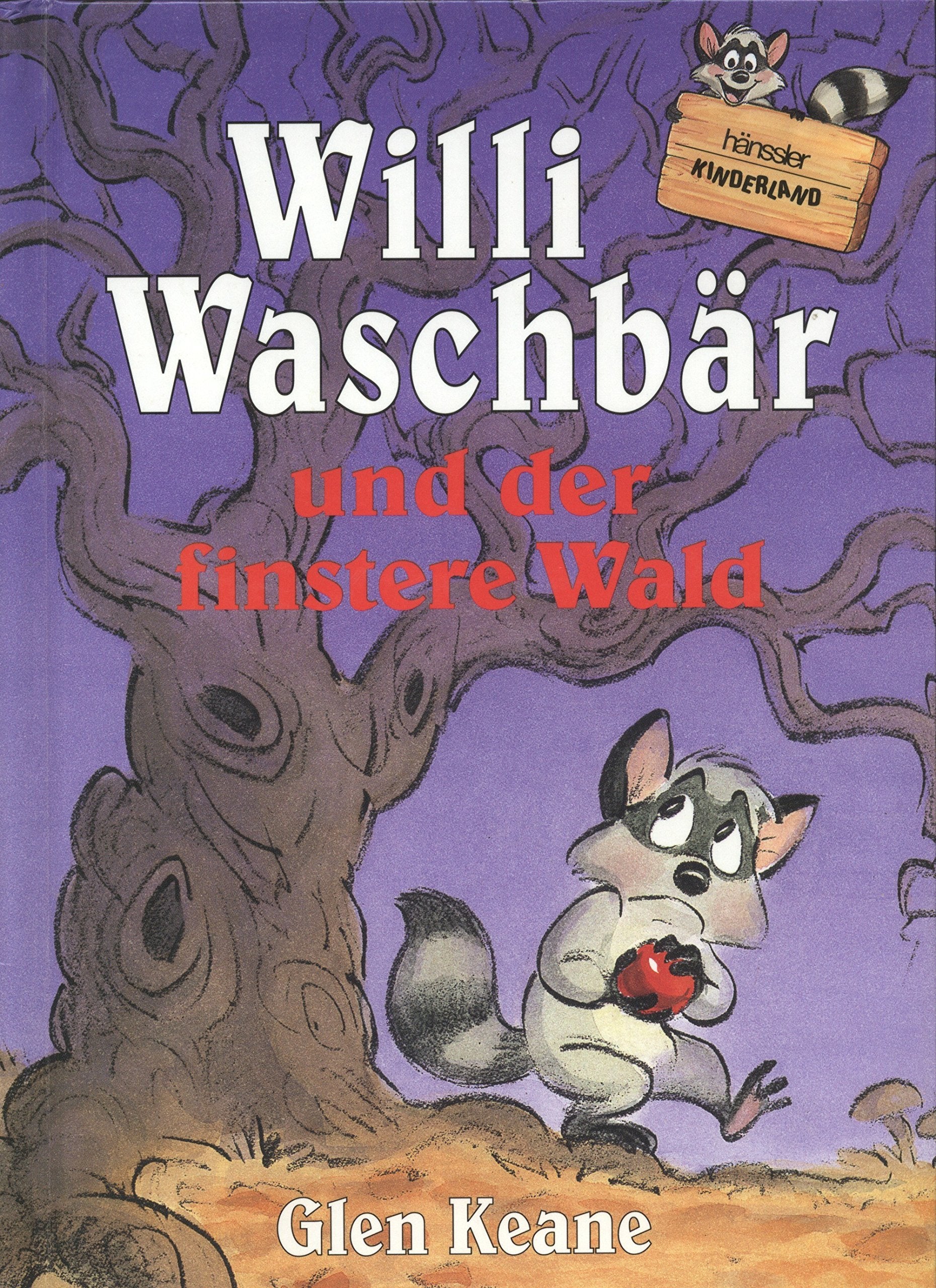 Willi Waschbär und der finstere Wald Books