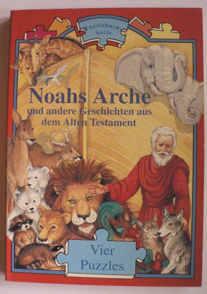 Noahs Arche und andere Geschichten aus dem Alten Testament book