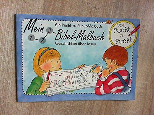Geschichten über Jesus. Mein 1-2-3-Bibel-Malbuch Books