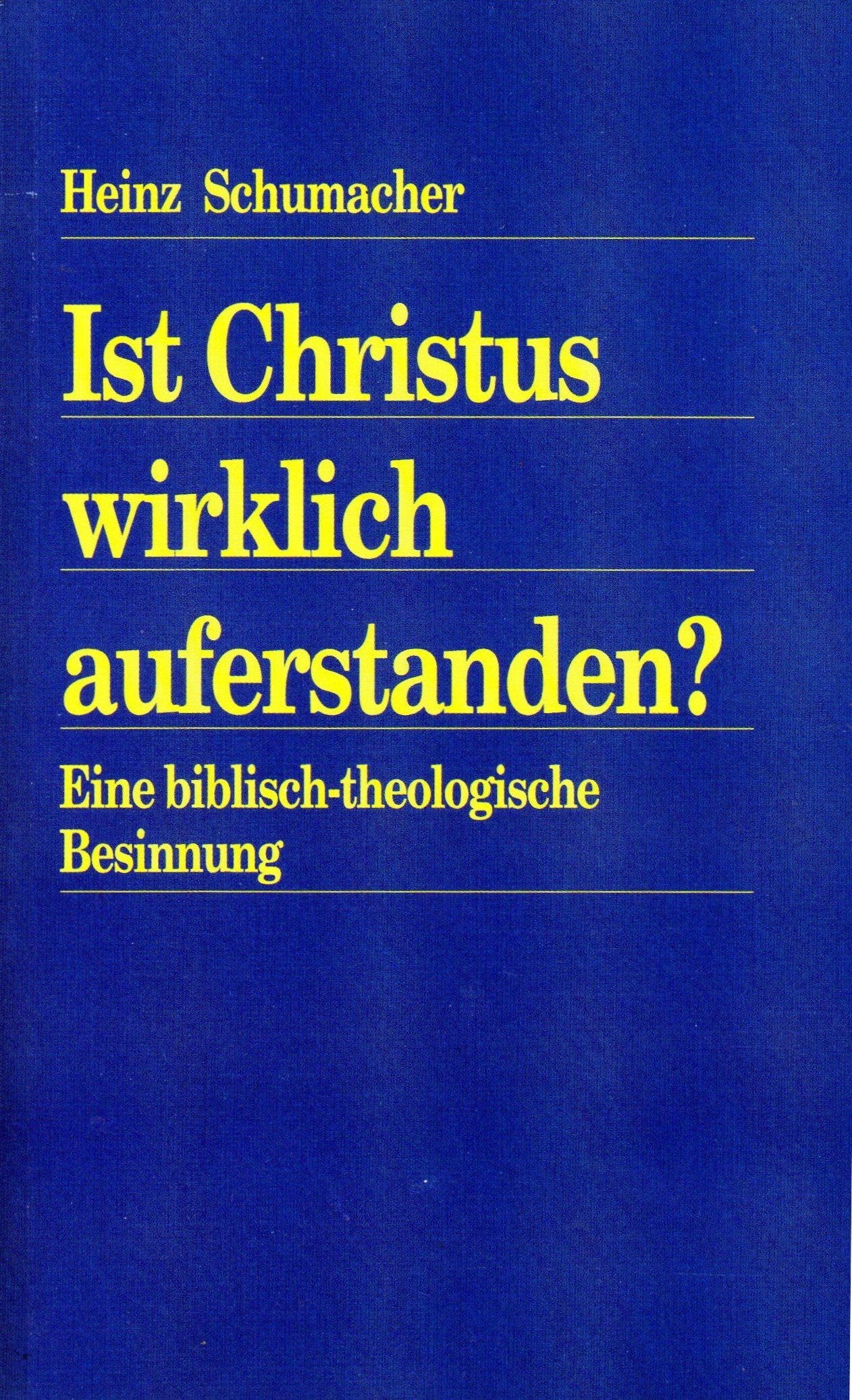 Ist Christus wirklich auferstanden?: Eine biblisch-theologische Besinnung (Lehre und Leben) Religion & Esotericism
