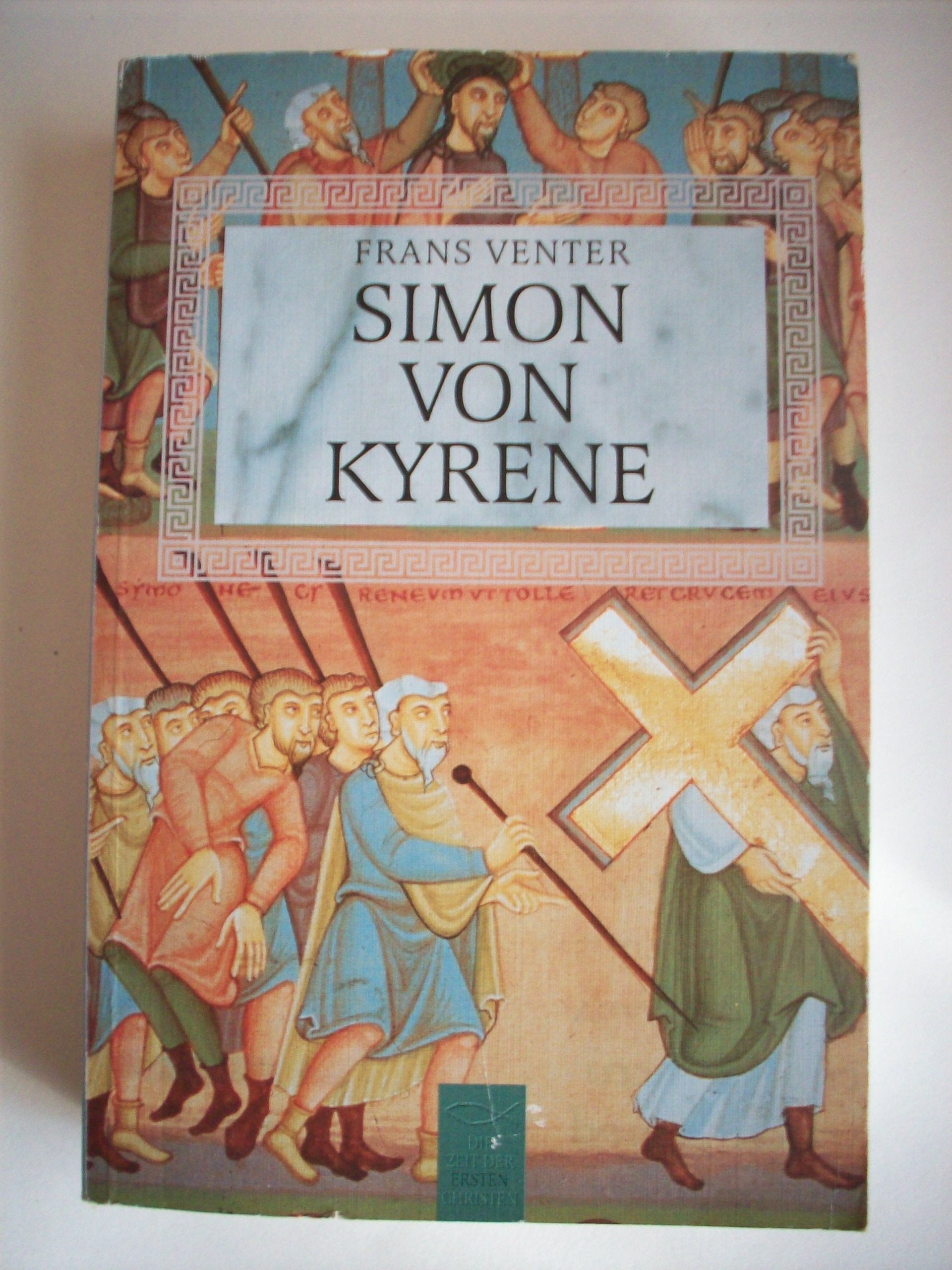 Product Image: Simon von Kyrene. Roman
