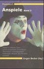 Praxisbuch Anspiele, Bd.3, Anspiele zu biblischen Texten und für evangelistische Veranstaltungen, Theaterstücke, Verkündigungsspiele, Krippenspiele Film, Art & Culture