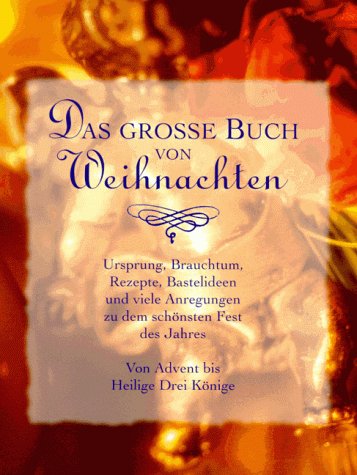 Das grosse Buch von Weihnachten Lifestyle Books