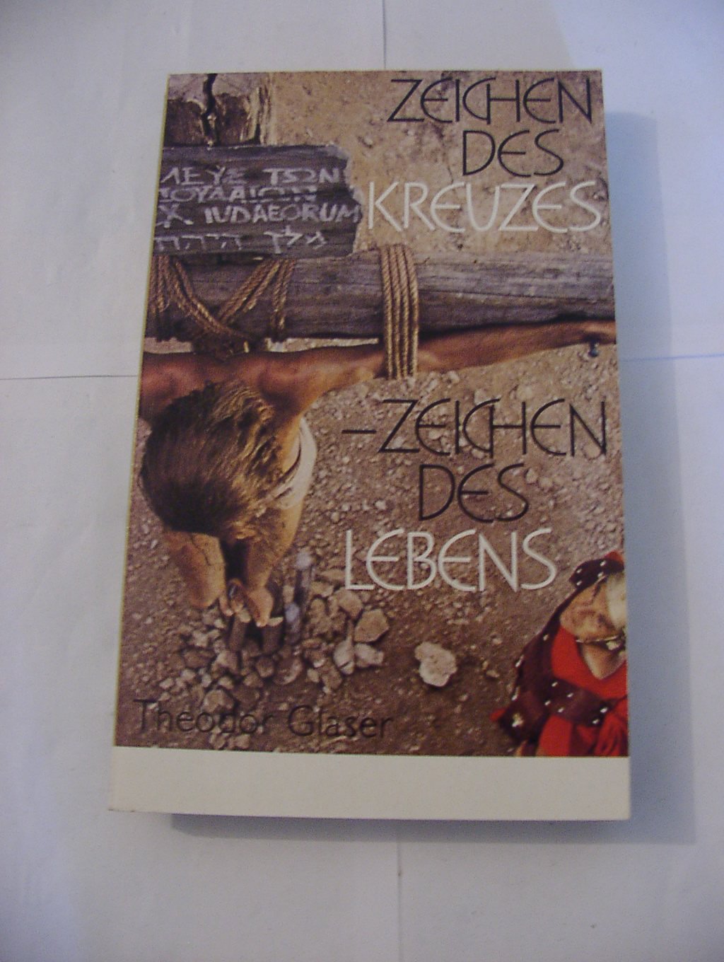 Leben im Zeichen des Kreuzes. Eine Auslegung des Römerbriefs Books