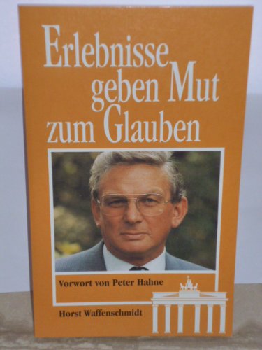 Erlebnisse geben Mut zum Glauben (Hänssler-Taschenbücher) Memories