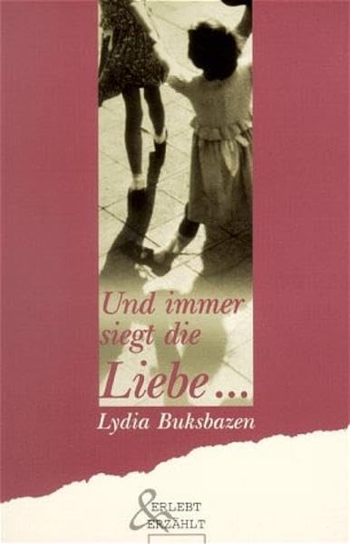 Und immer siegt die Liebe ... Books