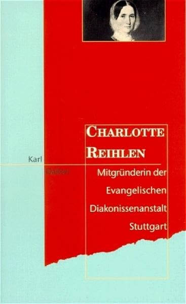 Charlotte Reihlen: Mitgründerin der Evangelischen Diakonissenanstalt Stuttgart. Grossdruck (Hänssler-Taschenbücher) Fiction