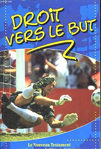 DROIT VERS LE BUT Books
