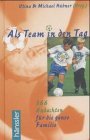 Als Team in den Tag - 366 Andachten für die ganze Familie Books