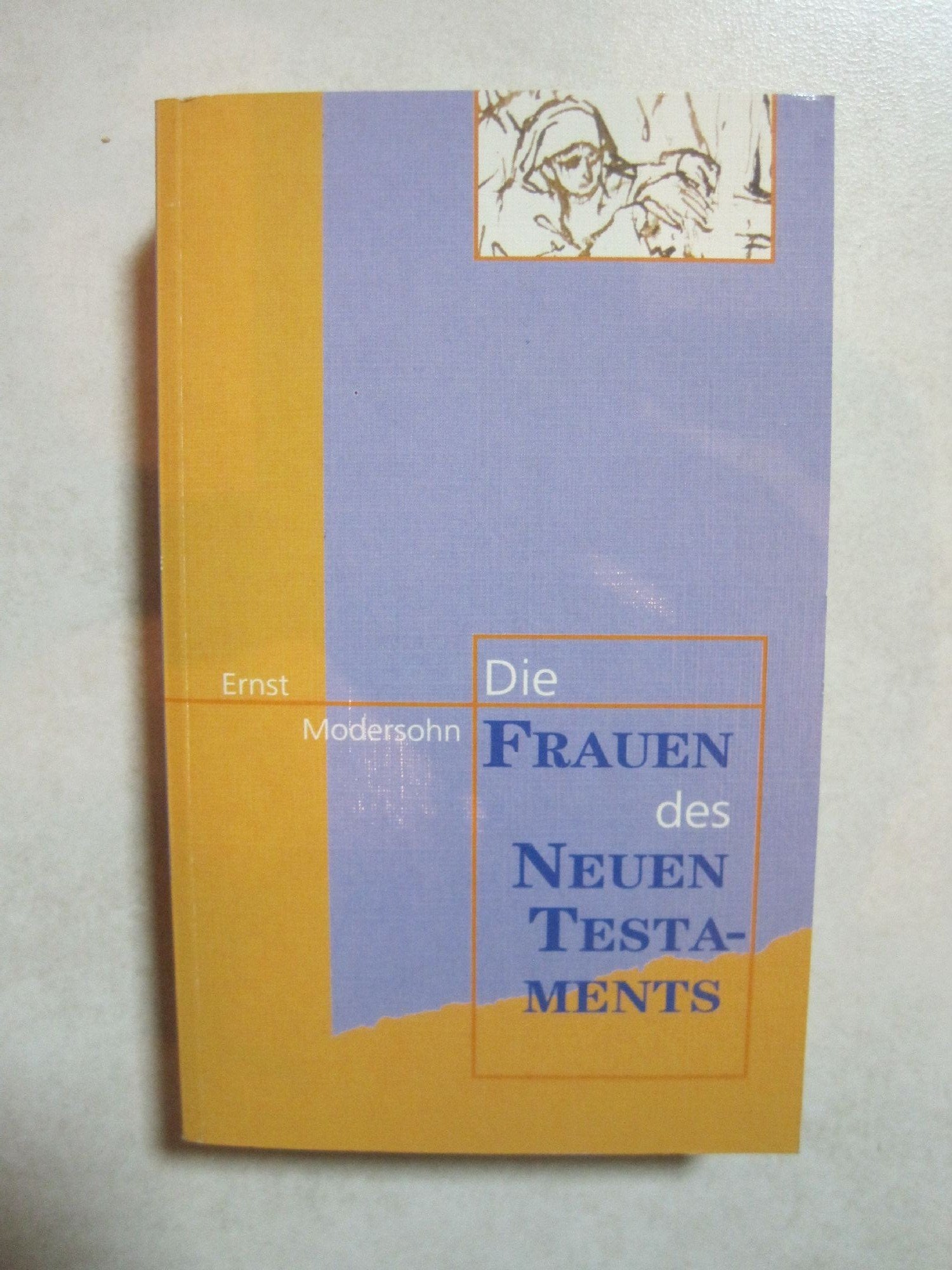 Die Frauen des Neuen Testaments Inspiring women
