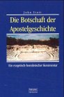 Die Botschaft der Apostelgeschichte: Ein exegetisch-homiletischer Kommentar (Hänssler-Theologie) Books
