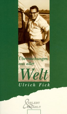 Überraschungen aus aller Welt (Hänssler-Taschenbücher) Essays & Short Stories
