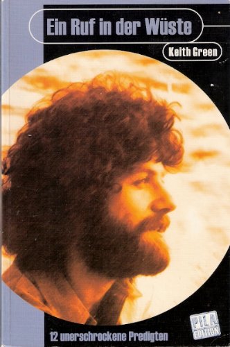 Ein Ruf in der Wüste. 12 unerschrockene Predigten Books