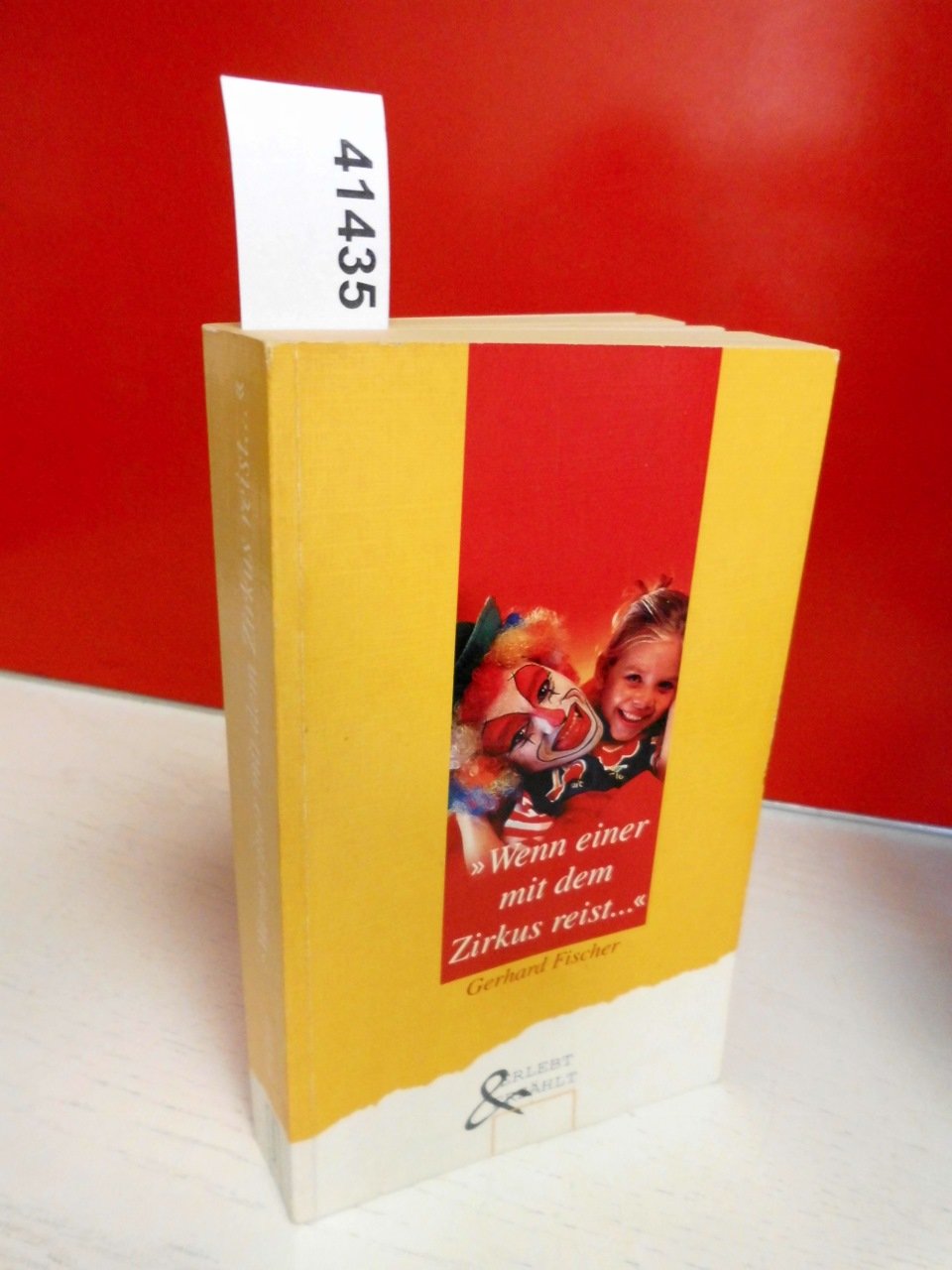 Product Image: Wenn einer mit dem Zirkus reist...