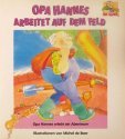 Opa Hannes arbeitet auf dem Feld book