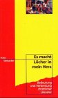 Es macht Löcher in mein Herz: Bedeutung und Verbreitung christlicher Literatur Religion & Esotericism