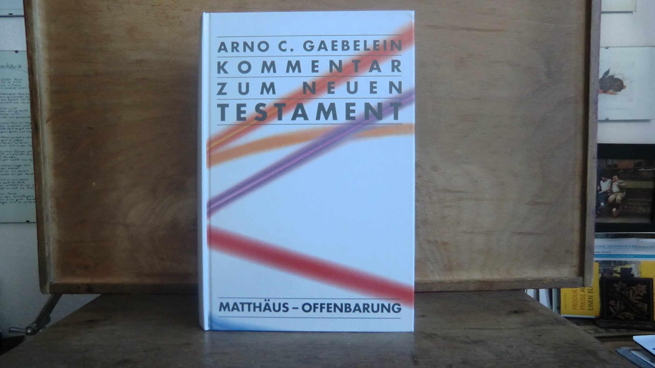 Kommentar zum Neuen Testament: Matthäus - Offenbarung Religion & Esotericism