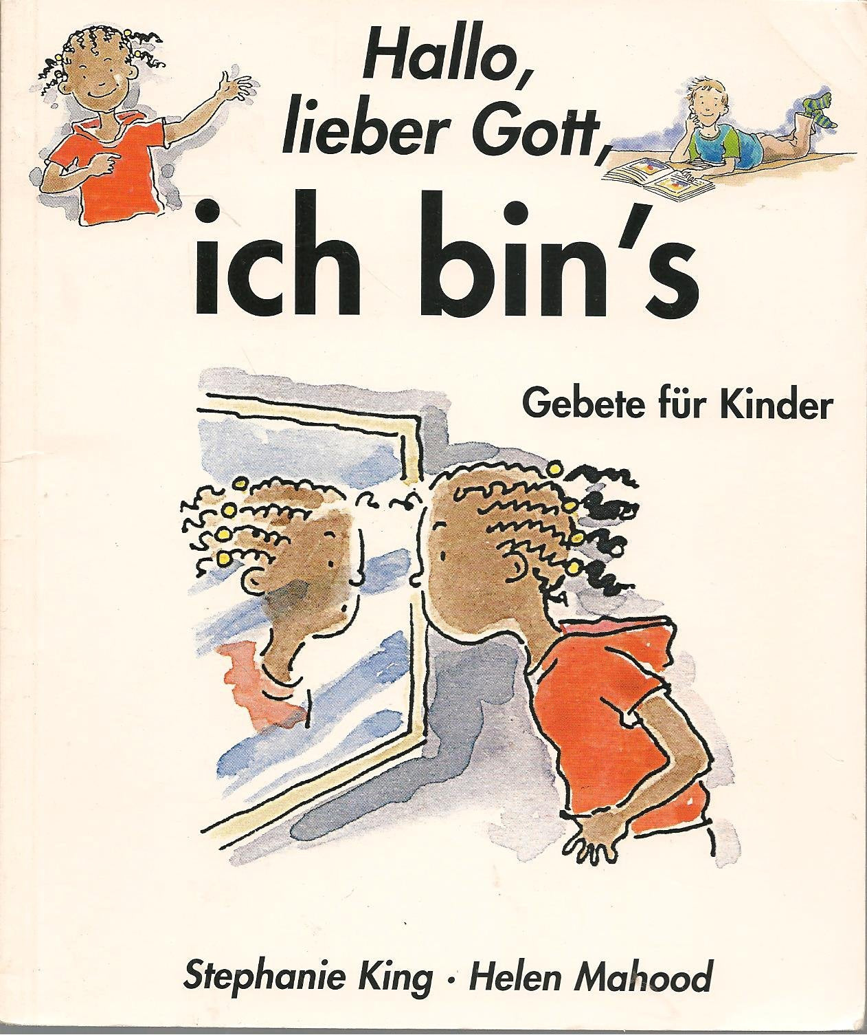Hallo, lieber Gott, ich bin's: Gebete für Kinder Religion & Esotericism