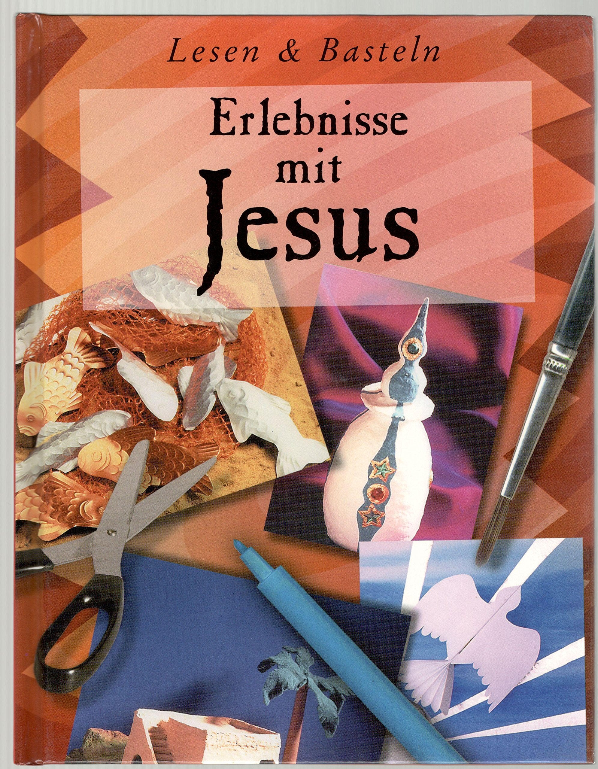 Erlebnisse mit Jesus: Lesen und Basteln Leisure, Home & Garden
