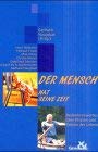 Der Mensch hat seine Zeit: Bedenkenswertes über Phasen und Fakten des Lebens Religion & Esotericism