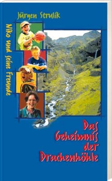 Niko und seine Freude, Band 1: Das Geheimnis der Drachenhöhle Novels & Short Stories