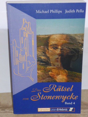 Das Rätsel von Stonewycke (Stonewycke Saga) Historical Fiction