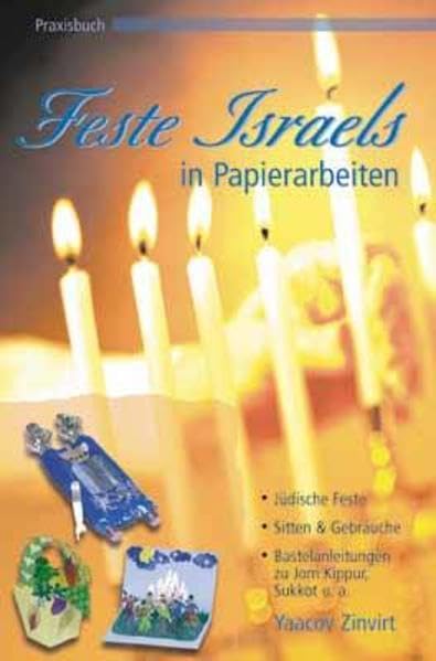 Praxisbuch Feste Israels in Papierarbeiten Hobbies & Crafts