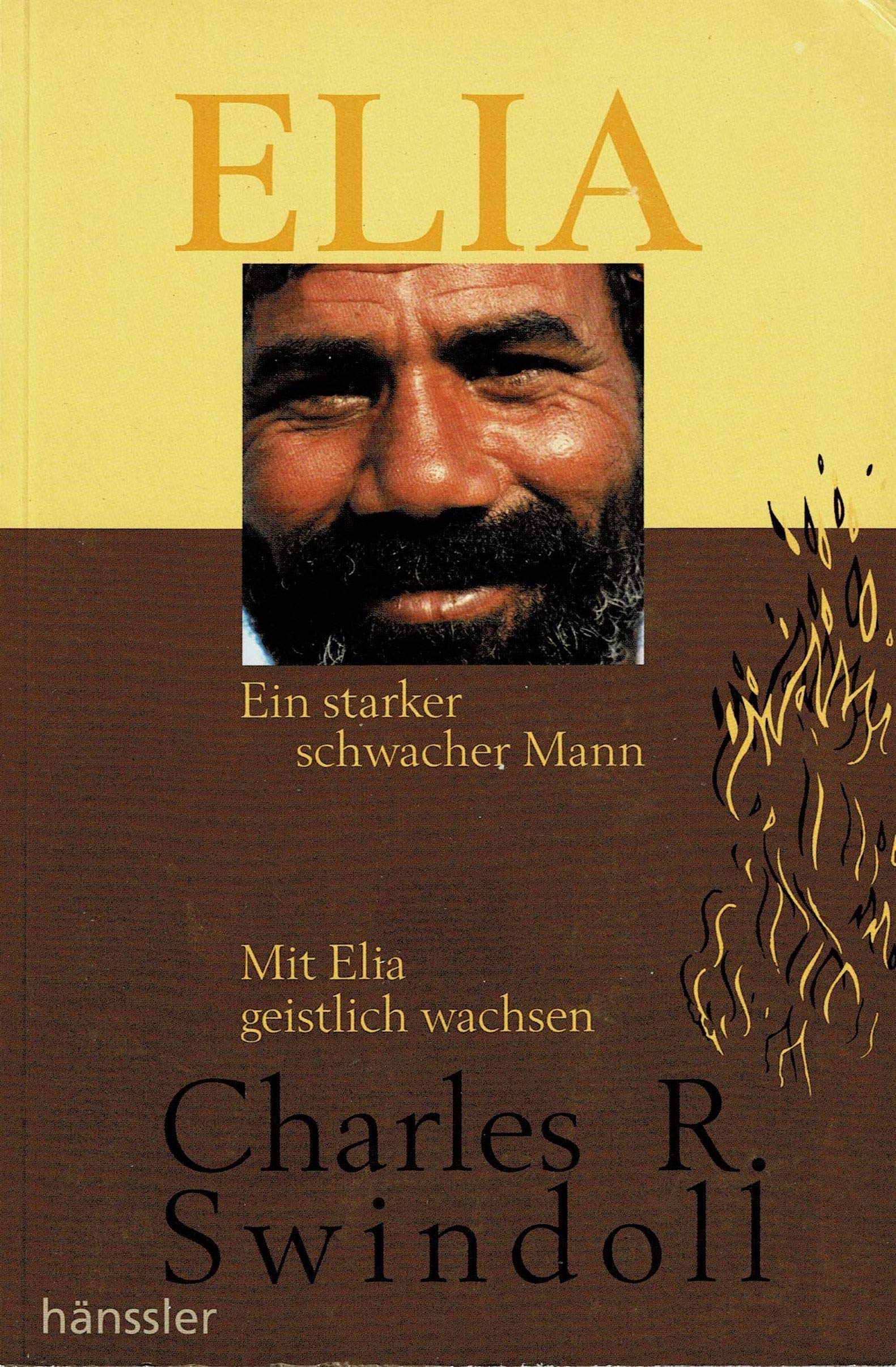 Elia - ein starker schwacher Mann: Mit Elia geistlich wachsen Memories
