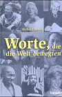 Worte, die die Welt bewegten Learning & Reference