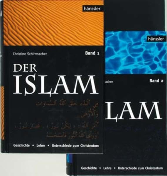 Der Islam - Band 1 & 2: Geschichte - Lehre - Unterschiede zum Christentum Religion & Esotericism