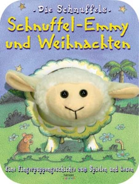 Schnuffel-Emmy und Weihnachten: Eine Fingerpuppengeschichte zum Spielen und lernen Non-fiction