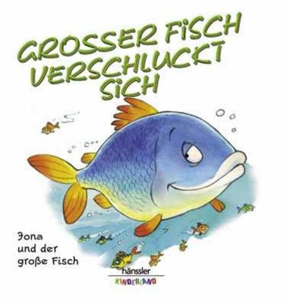 Grosser Fisch verschluckt sich: Jona und der grosse Fisch Non-fiction