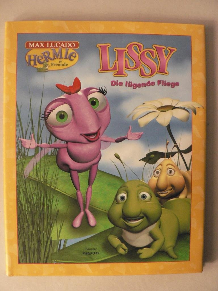 Lissy, die lügende Fliege: Hermie & Freunde Non-fiction