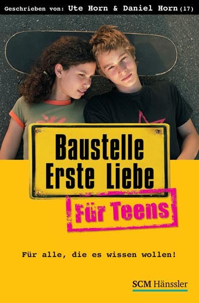 Baustelle Erste Liebe für Teens Religion & Esotericism
