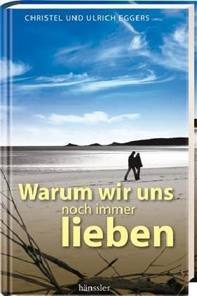 Product Image: Warum wir uns noch immer lieben