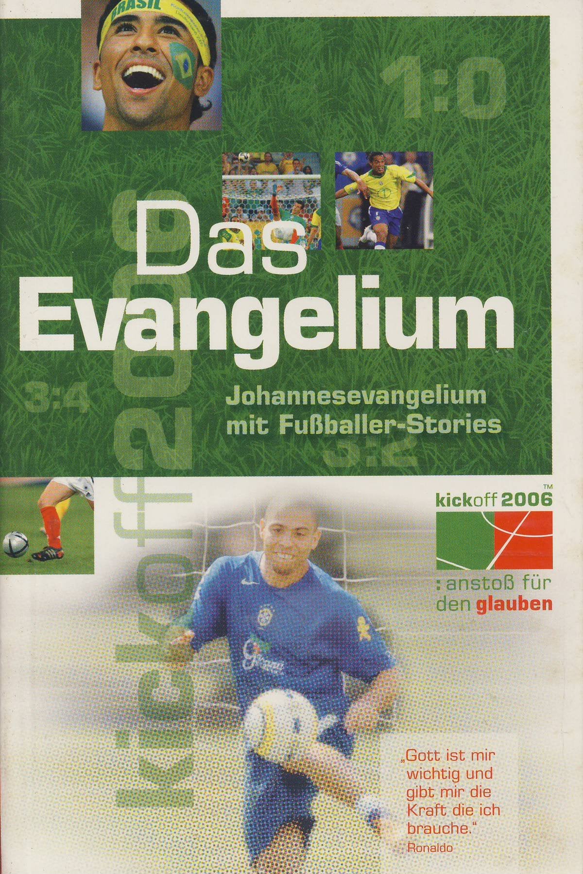 kickoff 2006 - Das Evangelium: Johannesevangelium mit Fussballer Stories Leisure & Fun