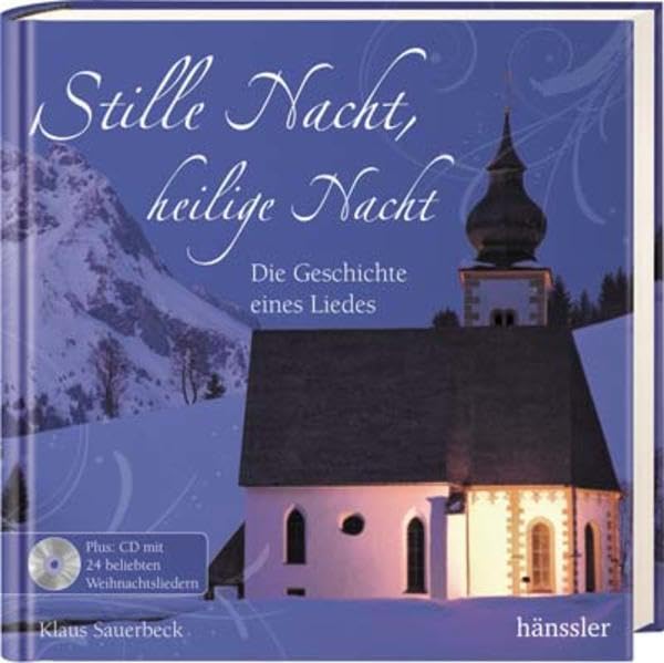 Stille Nacht, heilige Nacht Classics