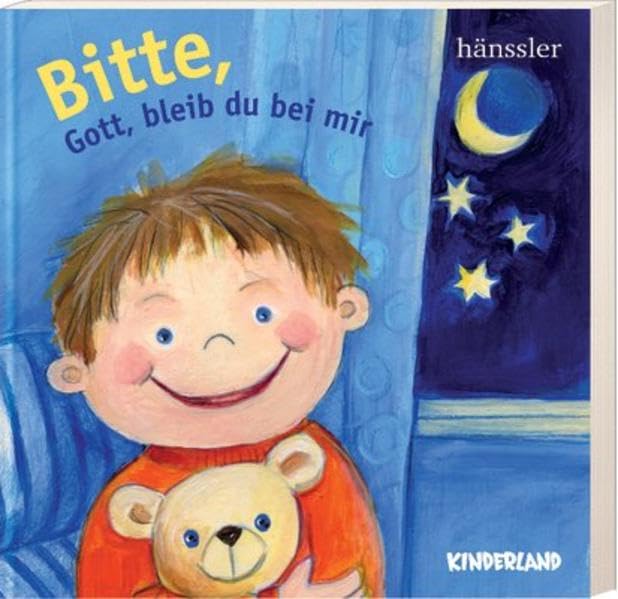 Bitte, Gott, bleib du bei mir Children's books