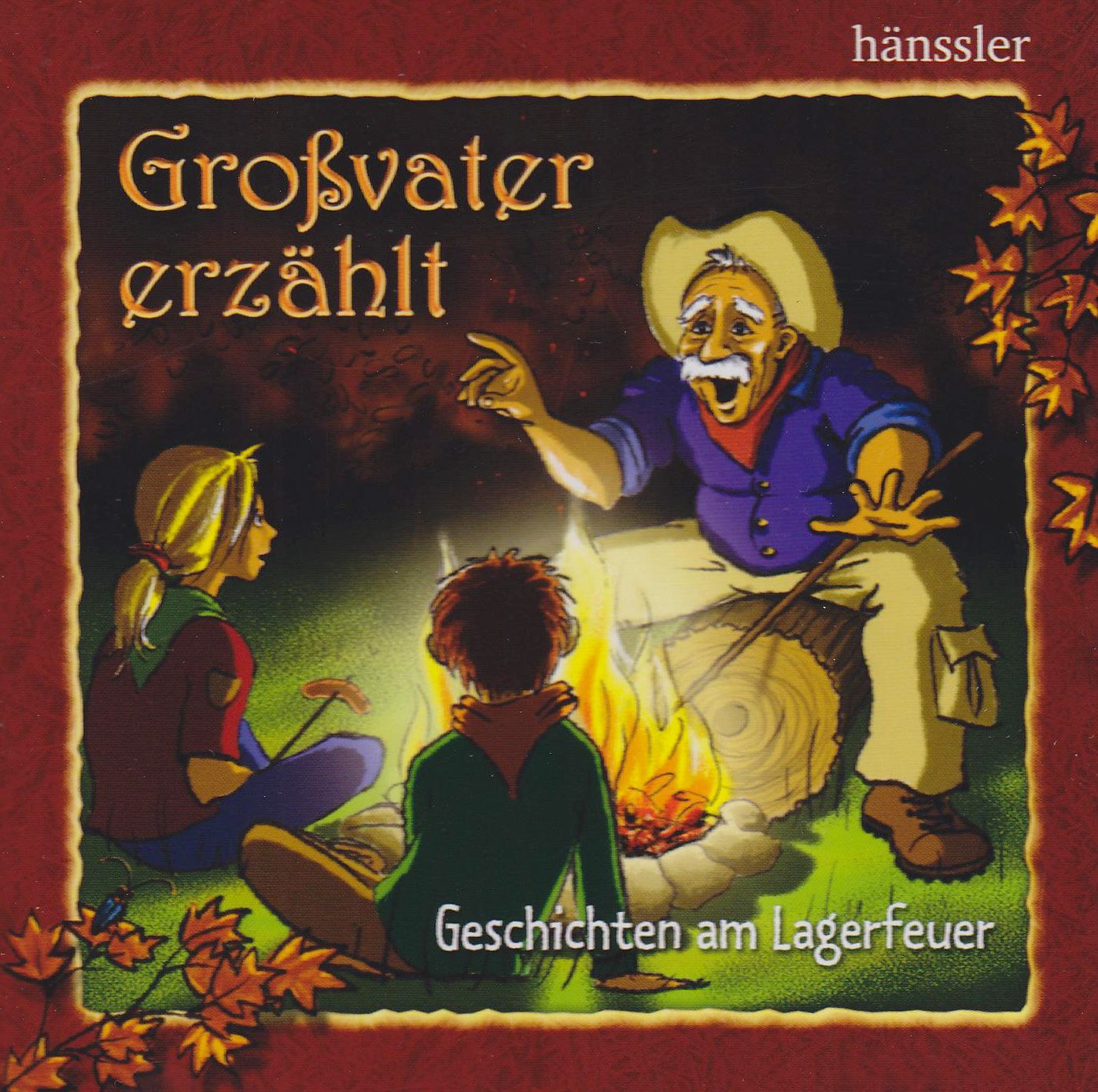 Großvater erzählt: Geschichten am Lagerfeuer Non-fiction
